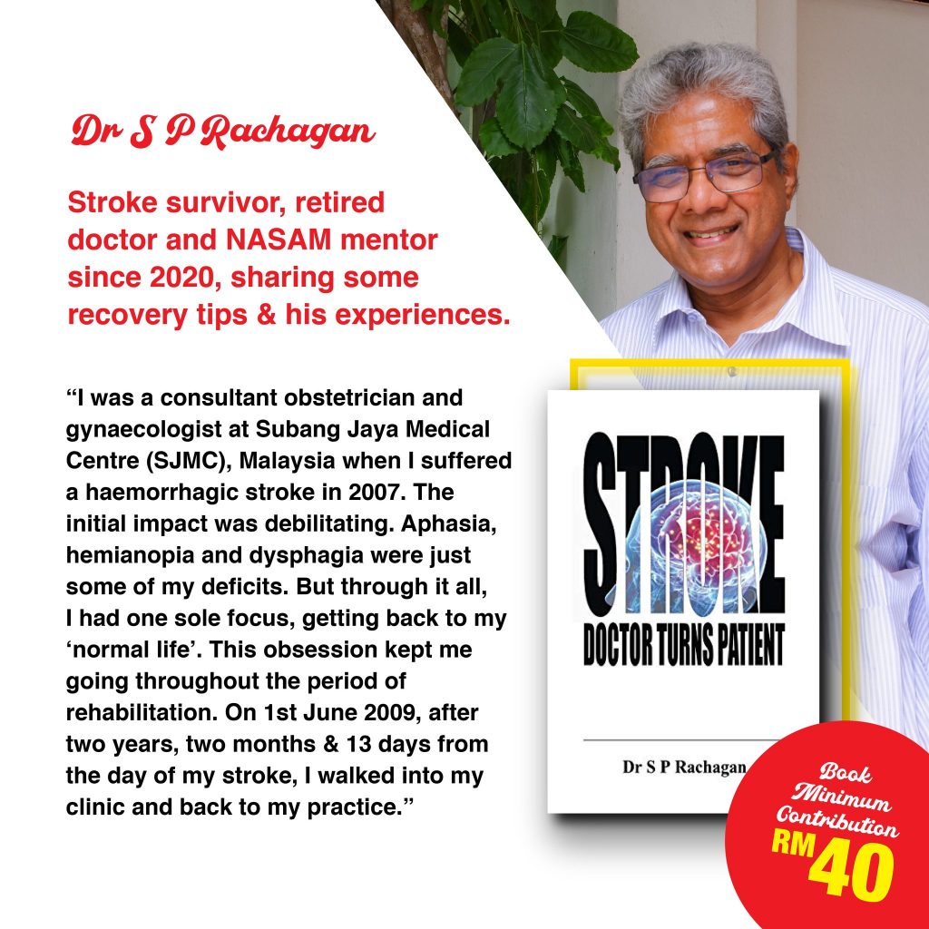 Stroke: Doctor Turns Patient (by Dr Rachagan) - Nasam